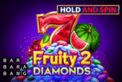 Fruity Diamonds 2 Hold and Spin