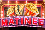 Matinee