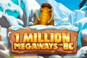One Million Megaways BC