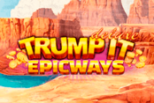 Trump It Deluxe EPICWAYS