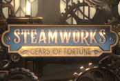 Steamworks - Gears of Fortune