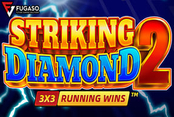 STRIKING DIAMOND 2: RUNNING WINS™